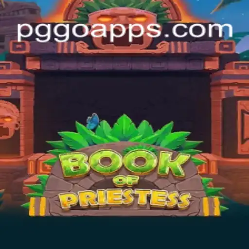 Exploring the Enchanting World of BookOfPriestess: A Unique Gaming Experience