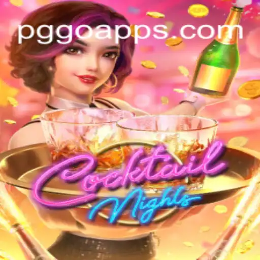 Discover the Exhilarating World of CocktailNights: A PGGO Adventure
